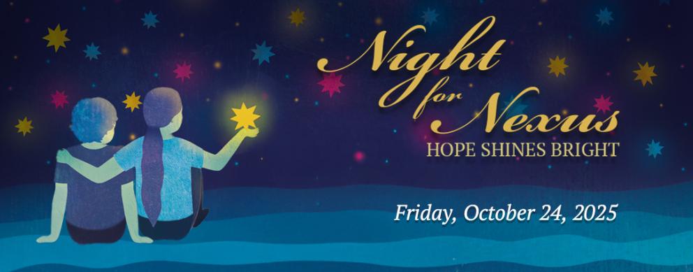 Night for Nexus Hope Shine Bright, Friday, October 24, 2025